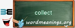 WordMeaning blackboard for collect